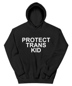 Protect Trans Kids Hoodie