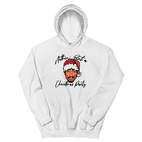 Ain’t Nothin But A Christmas Party Hoodie