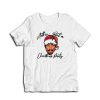 Ain’t Nothin But A Christmas Party T-Shirt