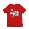 Trump Is A Scab Vote Harris T-Shirt