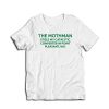 The Mothman Stole My Catalytic Converter In Point Pleasant T-Shirt